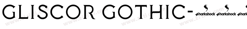 Gliscor Gothic字体转换